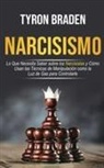 Tyron Braden - Narcisismo