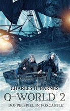 Charles H Barnes, Charles H. Barnes - Q-World 2