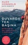 Alex Honnold, David Roberts - Duvarda Tek Basina
