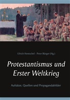 Pete Bürger, Peter Bürger, Hentschel, Hentschel, Ulrich Hentschel - Protestantismus und Erster Weltkrieg