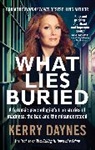 Kerry Daynes, Daynes Kerry - What Lies Buried