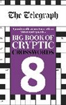 Telegraph Media Group Ltd - The Telegraph Big Book of Cryptic Crosswords 8