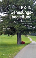 Susanne Ackers, Susann Ackers (Dr. phil.), Susanne Ackers (Dr. phil.), Nuissl, Nuissl, Klaus Nuißl - EX-IN Genesungsbegleitung