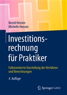 Bern Heesen, Bernd Heesen, Michelle Julia Heesen - Investitionsrechnung für Praktiker