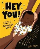 Dapo Adeola, Dapo Adeola, Jobe Anderson, Joelle Avelino, Derick Brooks, Reggie Brown... - Hey You!
