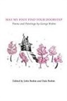 George Brehm, Dale Brehm, John Brehm - May My Foot Find Your Doorstep