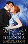 Emily Larkin - The Earl's Dilemma