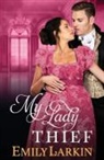 Emily Larkin - My Lady Thief