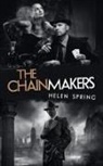 Helen Spring - The Chainmakers