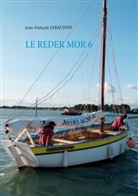 Jean-François Jabaudon - LE REDER MOR 6