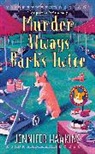 Jennifer Hawkins, Hawkins Jennifer - Murder Always Barks Twice