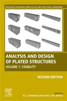 N E (Former Professor of Civil Engineering Shanmugam, N. E. Shanmugam, N.E. Shanmugam, N.E. (Former Professor of Civil Engineering Shanmugam, C M (Professor of Engineeering Science and Civil Engineering Wang, C. M. Wang... - Analysis and Design of Plated Structures
