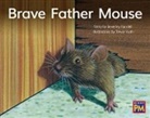 Houghton Mifflin Harcourt (COR), Hmh Hmh - Brave Father Mouse