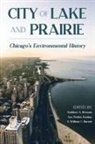 William C Barnett, William C. Barnett, Kathleen Brosnan, Kathleen A Brosnan, Kathleen A. Brosnan, Ann Durkin Keating - City of Lake and Prairie
