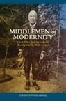 Christopher Craig - Middlemen of Modernity