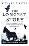 Richard Girling - Longest Story