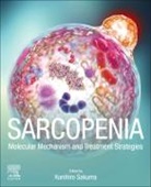Kunihiro Sakuma, Kunihiro (Physiologist Sakuma, Sakuma Kunihiro - Sarcopenia