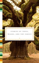 Fiona Stafford, Fion Stafford, Fiona Stafford - Stories of Trees, Woods, and the Forest