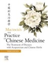 Elsevier, Elsevier Ltd, Sebastian Maciocia - The Practice of Chinese Medicine