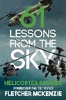 Fletcher McKenzie - 61 Lessons From The Sky