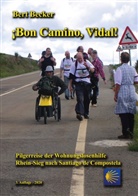 Bert Becker - ¡Bon Camino, Vidal!
