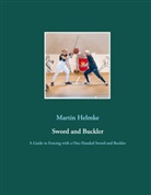 Martin Helmke - Sword and Buckler
