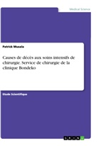 Patrick Musala - Causes de décès aux soins intensifs de chirurgie. Service de chirurgie de la clinique Bondeko