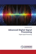 Gopalakrishnan S, Gopalakrishnan S. - Advanced Digital Signal Processing