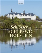 Deert Lafrenz - Schlösser in Schleswig-Holstein