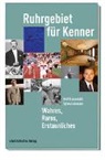 Rol Kiesendahl, Rolf Kiesendahl, Sylvia Lukassen - Ruhrgebiet für Kenner