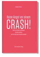 Burghard Stöver - Keine Angst vor einem Crash!