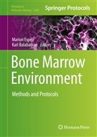 Balabanian, Balabanian, Karl Balabanian, Mario Espéli, Marion Espéli - Bone Marrow Environment