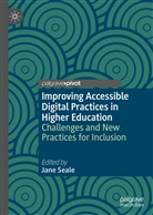 Jan Seale, Jane Seale - Improving Accessible Digital Practices in Higher Education