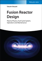 Takashi Okazaki - Fusion Reactor Design