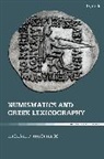Michael P Theophilos, Michael P. Theophilos, Theophilos Michael P. - Numismatics and Greek Lexicography