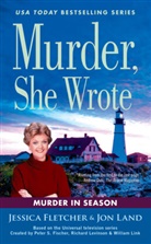 Jessica Fletcher, Jon Land - Murder in Season