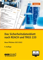 Gabriele Janssen - Das Sicherheitsdatenblatt nach REACH und TRGS 220, m. 1 Buch, m. 1 Online-Zugang