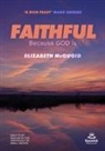 Elizabeth Mcquoid, Elizabeth (Author) McQuoid - Faithful Study Guide
