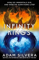 Adam Silvera, Adam Silvera, Silvera Adam - Infinity Kings