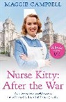 Maggie Campbell, Campbell Maggie, MAGGIE CAMPBELL - Nurse Kitty: After the War
