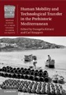 Evangelia Knappett Kiriatzi, Evangelia Kiriatzi, Kiriatzi Evangelia, Carl Knappett, Carl (University of Toronto) Knappett, Knappett Carl - Human Mobility and Technological Transfer in the Prehistoric