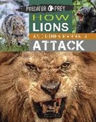 Tim Harris, TIM HARRIS - Predator vs Prey: How Lions and other Mammals Attack