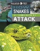 Tim Harris, TIM HARRIS - Predator vs Prey: How Snakes and other Reptiles Attack