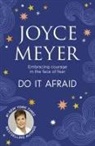 JOYCE MEYER JOYCE ME, Joyce Meyer, Meyer Joyce - Do It Afraid
