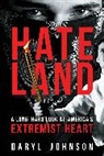 Daryl Johnson, Johnson Daryl - Hateland
