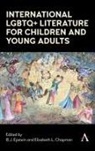 B J Epstein, B.j. Chapman Epstein, Elizabeth Chapman, B. J. Epstein, B.J. Epstein - International Lgbtq+ Literature for Children and Young Adults