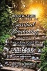 Jc Husfelt - Morning Star's Seven Steps to Spiritual Awakening: A Book of Love in the Time of Covid-19