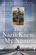 David Brewster, Magda Hellinger, Maya Lee, Maya Hellinger Lee, Maya Lee - The Nazis Knew My Name