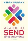 Kerry Murphy, Murphy Kerry, Kerry Payne, PAYNE KERRY - A Guide to SEND in the Early Years
