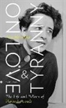 Ann Heberlein - On Love and Tyranny